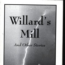 Willard's Mill and other stories.