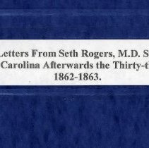 Letters of Major Seth Rogers, M. D.