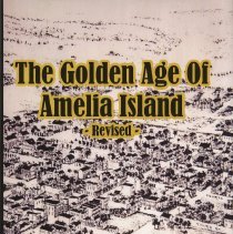 The Golden Age of Amelia Island (Revised)