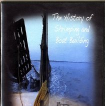 The history of shrimping and boat building