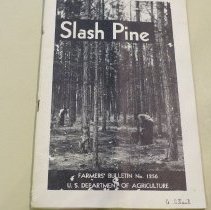 "Slash Pine" Farmers Bulletin #1256