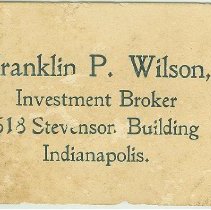 Business Card of Franklin P. Wilson, Investment Broker, Indianapolis