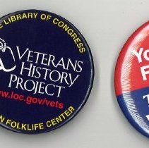 Veterans History Project Buttons & Pin