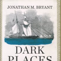 Dark Places of the Earth: The Voyage of the Slave Ship Antelope