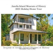Amelia Island Museum of History 2021 Holiday Home Tour