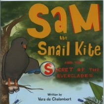 Sam the Snail Kit and the Secret of the Everglades
