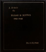 Binder, "A Tribute to Myron W. Miller..."