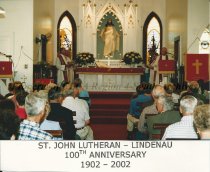 St. John Lutheran, Lindenau, 100th Anniversary