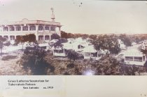 Grace Lutheran Sanatorium for Tuberculosis Patients, San Antonio, Texas