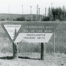Alaska Smokejumper Training Site Sign