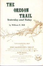 The Oregon Trail: Yesterday and Today