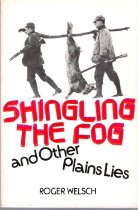 Shingling the Fog and Other Plains Lies