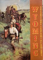 Wyoming: Upon the Great Plains