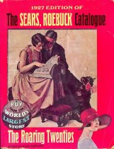 1927 Edition of the Sears, Roebuck Catalogue
