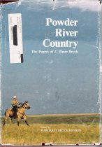 Powder River Country: The Papers of J. Elmer Brock
