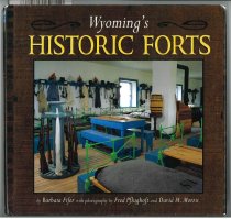 Wyoming's Historic Forts