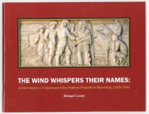 The Wind Whispers Their Names