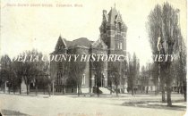 Delta County Courthouse, Escanaba, Mich.