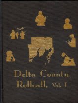 Delta County rollcall, v. 1