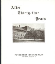 Cover: After Thirty-Five Years, Pinecrest Sanatorium