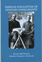 Cover: Miriam Daughter of FInnish Immigrants