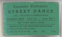 Street Dance Ticket, Escanaba Centennial