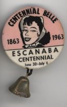Escanaba Centennial Belle button
