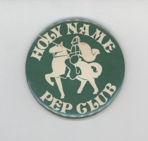 Holy Name Pep Club Button