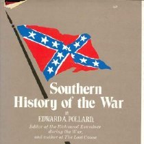 Southern History of the War