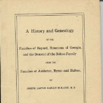 A History and Genealogy of the Families of Bayard, Houstoun of Georgia