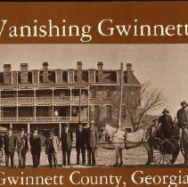 Vanishing Gwinnett, Gwinnett County, Georgia