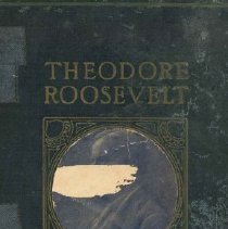 Theodore Roosevelt, An Autobiography