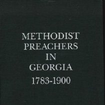 Methodist Preachers in Georgia 1783-1900