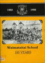 Waimataitai School 100 years