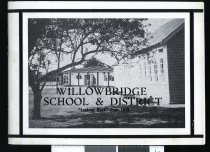 Willowbridge School & District