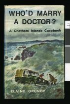 Who'd marry a Doctor