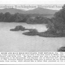 Shendandoah River and Blue Ridge Mountain, Port Republic, VA.