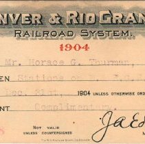 Denver & Rio Grande Railroad pass; 1904.