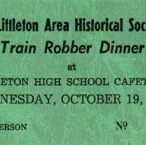 Meal ticket for "Train Robber Dinner"; 1960.