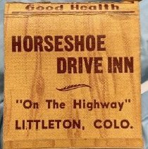 Horseshoe Drive Inn; Matchbook.