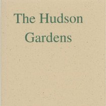 Tri-fold brochure for Hudson Gardens; unknown date.