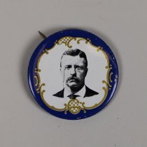 Reproduction Theodore Roosevelt presidential campaign button; 1968.
