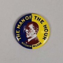 Reproduction Woodrow Wilson presidential campaign button; 1968.