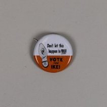 Reproduction Dwight D. Eisenhower presidential campaign button; 1972.