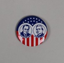 Reproduction Roosevelt and Garner presidential campaign button; 1968.