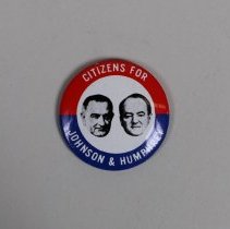 Reproduction Johnson and Humphrey presidential campaign button; 1968.