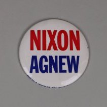 "Nixon Agnew" presidential campaign button; c.1970.