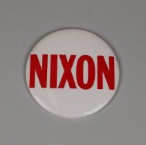"Nixon" presidential campaign button; c.1970.
