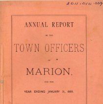 Annual Report of the Town Officers of Marion for the Year Ending January31, 1888