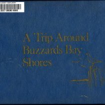 A Trip Around Buzzards Bay Shores